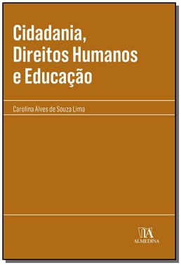 Cidadania, Direitos Humanos E Educacao - 01Ed/19