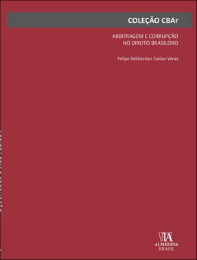 Arbitragem E Corrupcao No Direito Brasileiro