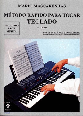 Metodo Rapido Para Tocar Teclado - Volume 1