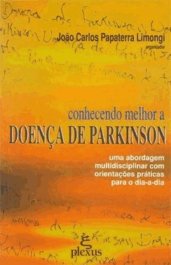 Conhecendo Melhor A Doenca De Parkinson
