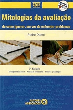 Mitologias Da Avaliacao - 3 Ed