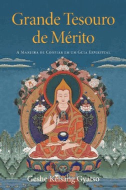 Grande Tesouro D Merito - A Maneira De Confiar Em Um Guia Espiritual