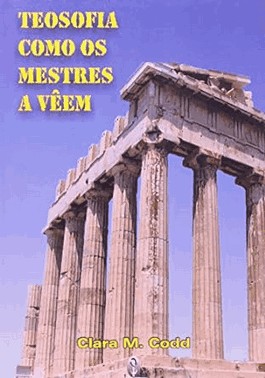 Teosofia Como Os Mestres A Veem