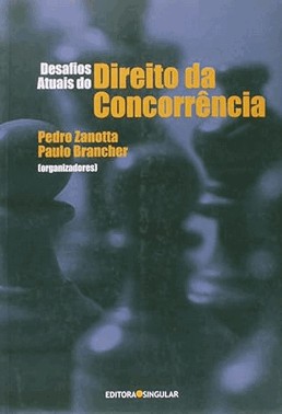 Desafios Atuais Do Direito De Concorrencia