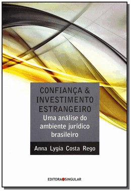 Confianca E Investimento Estrangeiro