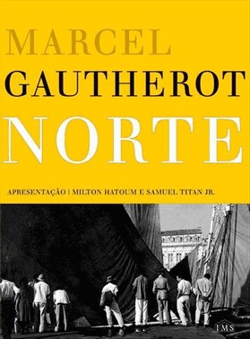 Norte - Marcel Gautherot