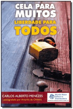Cela Para Muitos, Liberdade Para Todos