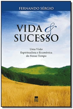 Vida E Sucesso Vida E Sucesso