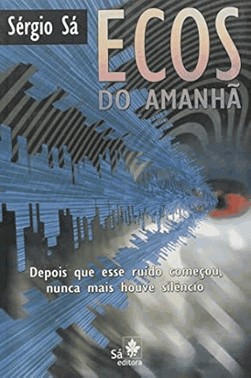 Ecos Do Amanha