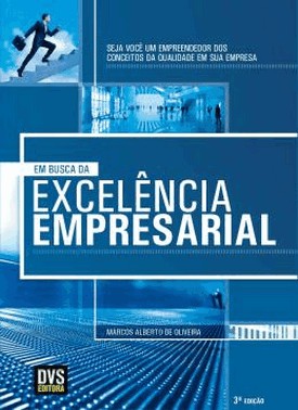 Em Busca Da Excelencia Empresarial