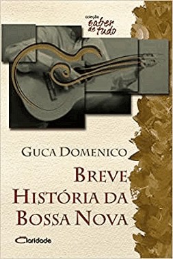 Breve Historia Da Bossa Nova