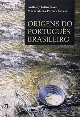 Origens Do Portugues Brasileiro