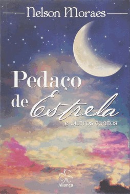 Pedaco De Estrela E Outros Contos