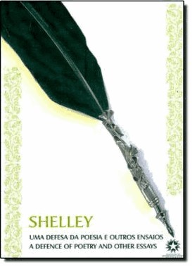 Uma Defesa Da Poesia E Outros Ensaios - Ed. Bilingue