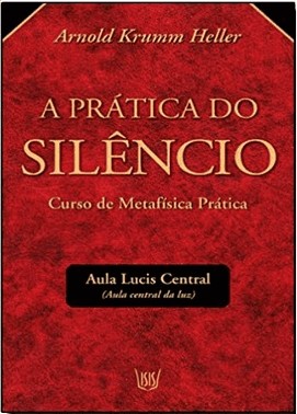 Pratica Do Silencio,A