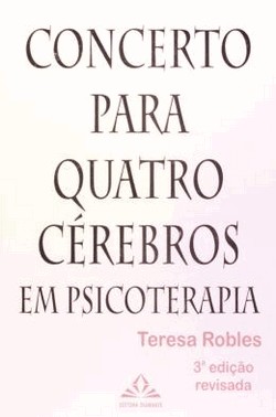 Concerto Para Quatro Cerebros - Em Psicoterapia