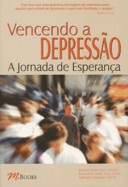 Vencendo A Depressao - A Jornada De Esperanca