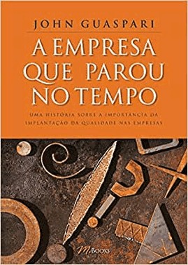 A Empresa Que Parou No Tempo A Empresa Que Parou No Tempo