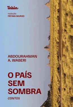 O Pais Sem Sombra