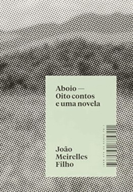 Aboio - Oito Contos E Uma Novela Aboio - Oito Contos E Uma Novela