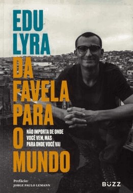 Da Favela Para O Mundo