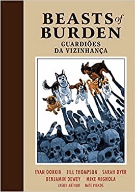 Beasts Of Burden - Guardioes Da Vizinhanca