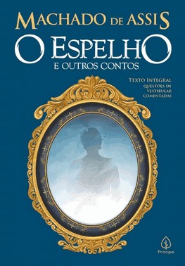 O Espelho E Outros Contos