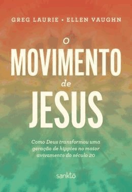O Movimento De Jesus