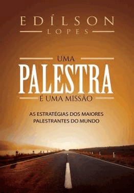 Uma Palestra e Uma Missao