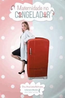 Maternidade No Congelador
