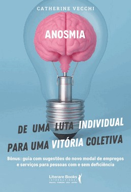 Anosmia - De Uma Luta Individual Para Uma Vitoria Coletiva