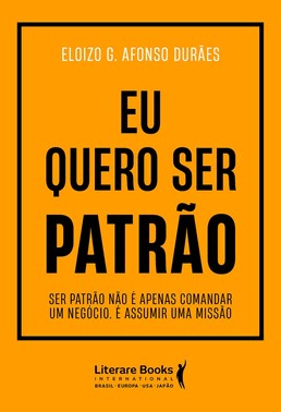 Eu Quero Ser Patrão