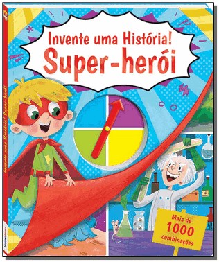 Invente Uma Historia! - Super-Heroi