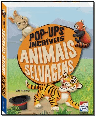 Pop-Ups Incriveis: Animais Selvagens