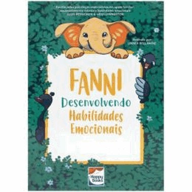 Habilidades Emocionais - Fanni Desenvolvendo Habilidades Emocionais