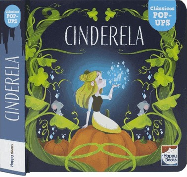 Classicos Pop-Ups: Cinderela