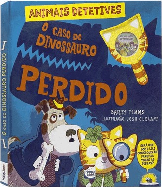 Animais Detetives - O Caso Do Dinossauro Perdido
