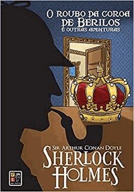 Sherlock Holmes - O Roubo Da Coroa Capa Dura