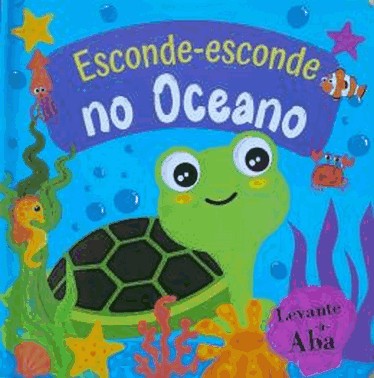 Levante A Aba - Esconde-Esconde No Oceano