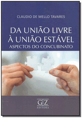 Da Uniao Livre A Uniao Estavel