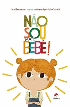 Nao Sou Mais Bebe!