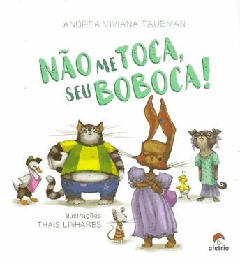 Nao Me Toca Seu Boboca