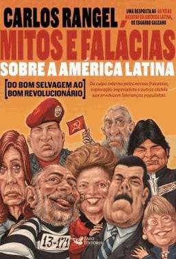 Mitos E Falacias Sobre A America Latina