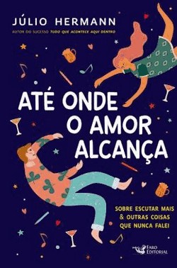 Ate Onde O Amor Alcanca