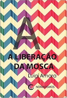 A Liberacao Da Mosca
