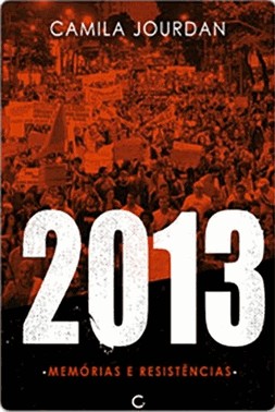2013: Memorias E Resistencias