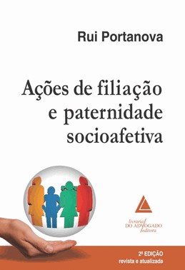 Ações De Filiação E Paternidade Socioafetiva - 02Ed/18