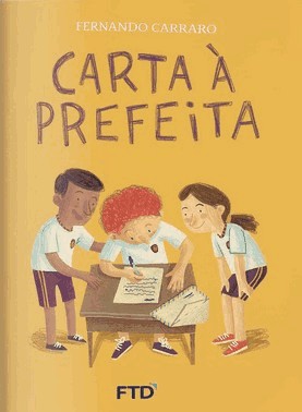 Carta A Prefeita (Campanha Da Fraternidade Infantil)