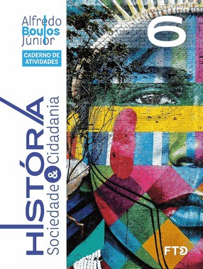 História, Sociedade & Cidadania - Caderno De Atividades - 6º Ano