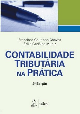 Contabilidade Tributaria Na Pratica - 2 Ed